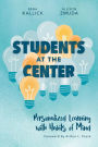 Students at the Center: Personalized Learning with Habits of Mind