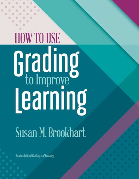 How to Use Grading Improve Learning