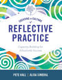 Creating a Culture of Reflective Practice: Building Capacity for Schoolwide Success