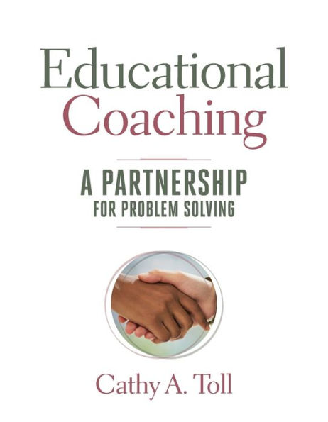 Educational Coaching: A Partnership for Problem Solving