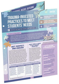 Title: Trauma-Invested Practices to Meet Students' Needs (Quick Reference Guide), Author: Kristin Van Marter Souers