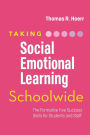 Taking Social-Emotional Learning Schoolwide: The Formative Five Success Skills for Students and Staff