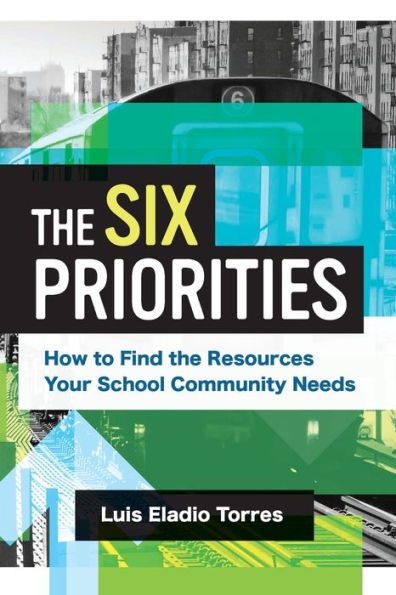 the Six Priorities: How to Find Resources Your School Community Needs
