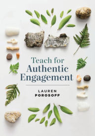 Mobile ebook jar download Teach for Authentic Engagement in English by Lauren Porosoff, Lauren Porosoff