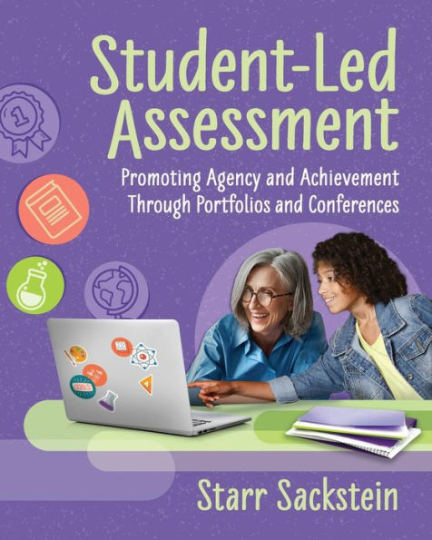 Student-Led Assessment: Promoting Agency and Achievement Through Portfolios Conferences