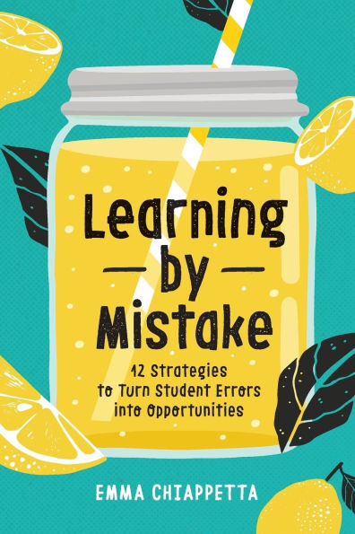 Learning by Mistake: 12 Strategies to Turn Student Errors into Opportunities