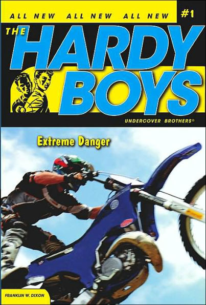 Extreme Danger (Hardy Boys Undercover Brothers Series #1)