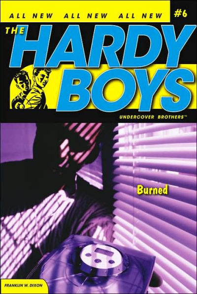 Burned (Hardy Boys Undercover Brothers Series #6)