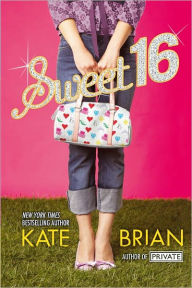 Title: Sweet 16, Author: Kate Brian