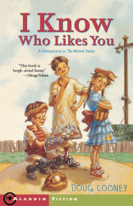 Title: I Know Who Likes You, Author: Doug Cooney