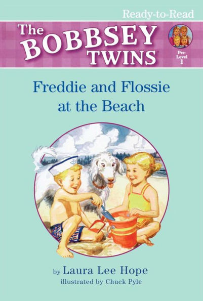 Freddie and Flossie at the Beach: Ready-to-Read Pre-Level 1