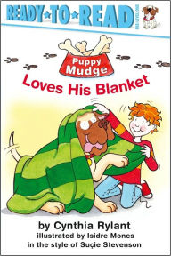 Puppy Mudge Loves His Blanket: Ready-to-Read Pre-Level 1