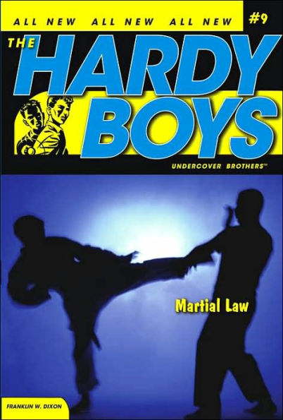Martial Law (The Hardy Boys Undercover Brothers Series #9)