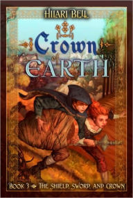 Title: Crown of Earth, Author: Hilari Bell