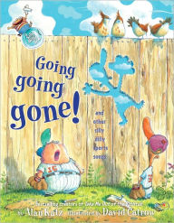 Title: Going, Going, Gone!: And Other Silly Dilly Sports Songs, Author: Alan Katz
