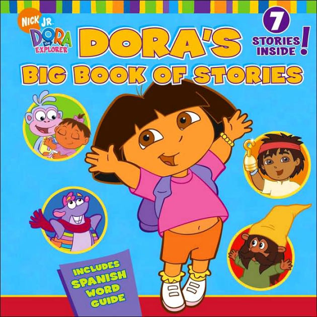 Dora's Big Book of Stories by Various, Hardcover | Barnes & Noble®