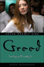 Greed (Robin Wasserman's Seven Deadly Sins Seriess #7)