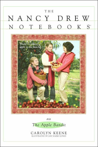 The Apple Bandit (Nancy Drew Notebooks #68)