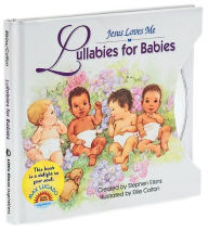 Title: Lullabies for Babies, Author: Stephen Elkins