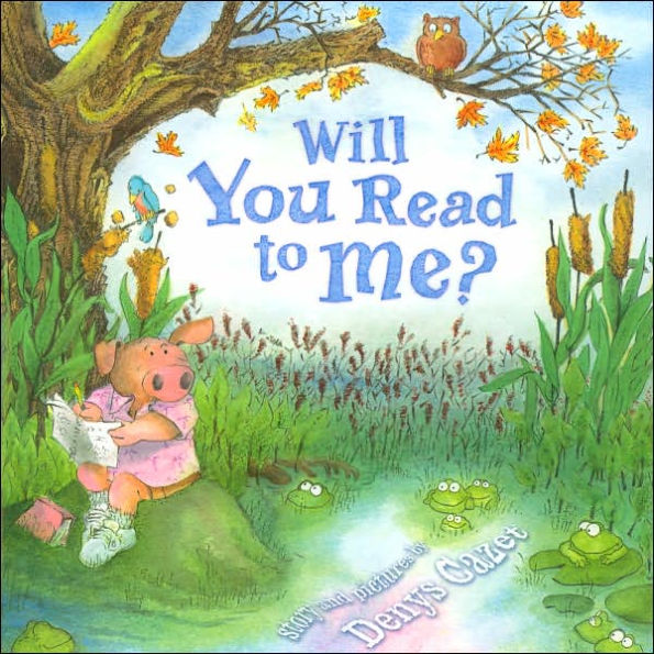 Will You Read to Me?