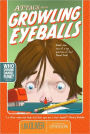 Attack of the Growling Eyeballs (Who Skrunk Daniel Funk? Series #1)