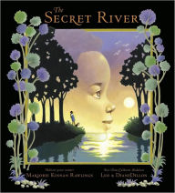 Title: The Secret River, Author: Marjorie Kinnan Rawlings