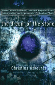 Title: The Dream of the Stone, Author: Christina Askounis