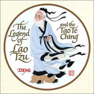 Title: The Legend of Lao Tzu and the Tao Te Ching, Author: Demi