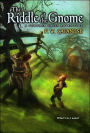 The Riddle of the Gnome (Further Tales Adventure Series)