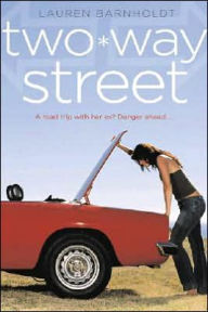 Title: Two-Way Street, Author: Lauren Barnholdt