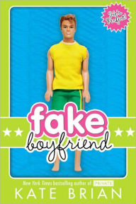 Title: Fake Boyfriend, Author: Kate Brian