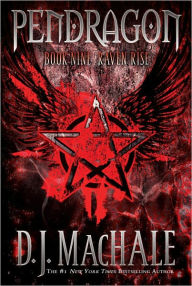 Title: Raven Rise (Pendragon Series #9), Author: D. J. MacHale