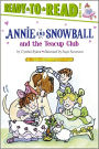 Annie and Snowball and the Teacup Club (Annie and Snowball Series #3)