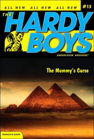 Title: Mummy's Curse (Hardy Boys Undercover Series #13), Author: Franklin W. Dixon