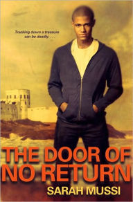 Title: The Door of No Return, Author: Sarah Mussi