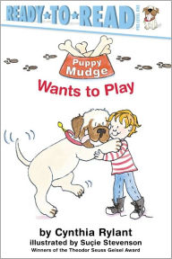 Title: Puppy Mudge Wants to Play: Ready-to-Read Pre-Level 1, Author: Cynthia Rylant
