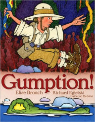 Title: Gumption!, Author: Elise Broach