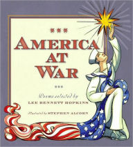 Title: America at War: Poems Selected by Lee Bennett Hopkins, Author: Lee  Bennett Hopkins