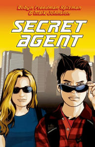 Title: Secret Agent, Author: Robyn Freedman Spizman