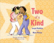 Title: Two of a Kind, Author: Jacqui Robbins