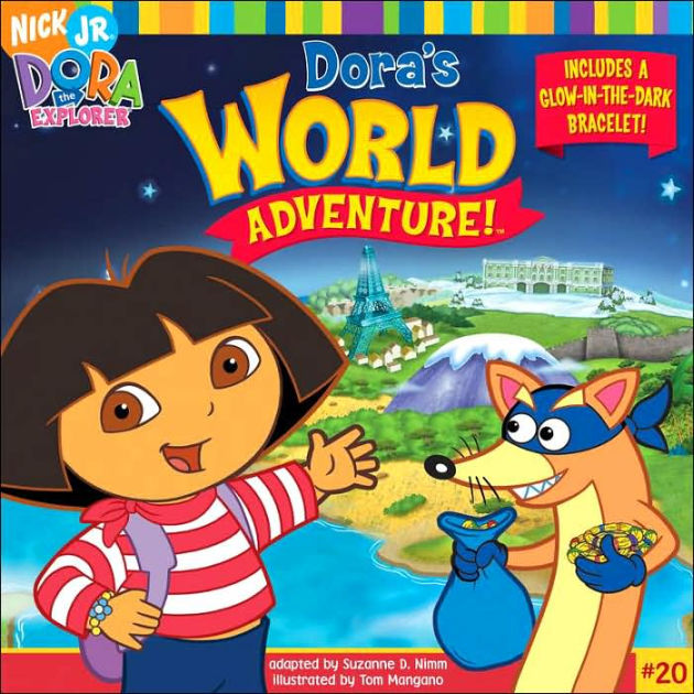 Dora's World Adventure! (Dora the Explorer Series) by Suzanne D. Nimm ...