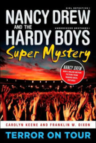 Title: Terror on Tour (Nancy Drew & the Hardy Boys Super Mystery Series), Author: Carolyn Keene