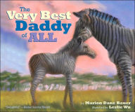 Title: The Very Best Daddy of All, Author: Marion Dane Bauer