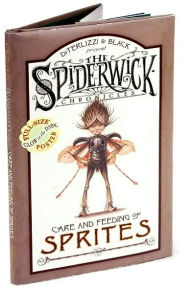 Title: Care and Feeding of Sprites (Spiderwick Chronicles Series), Author: Tony DiTerlizzi