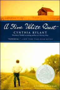 Title: A Fine White Dust, Author: Cynthia Rylant