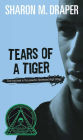 Tears of a Tiger (Hazelwood High Trilogy #1)