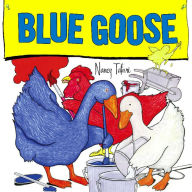 Title: Blue Goose, Author: Nancy Tafuri