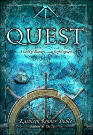 Title: Quest, Author: Kathleen Benner Duble