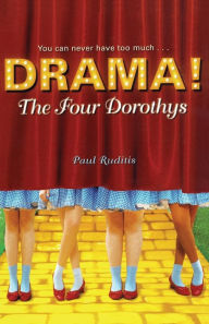 Title: The Four Dorothys, Author: Paul Ruditis