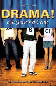 Title: Everyone's a Critic, Author: Paul Ruditis